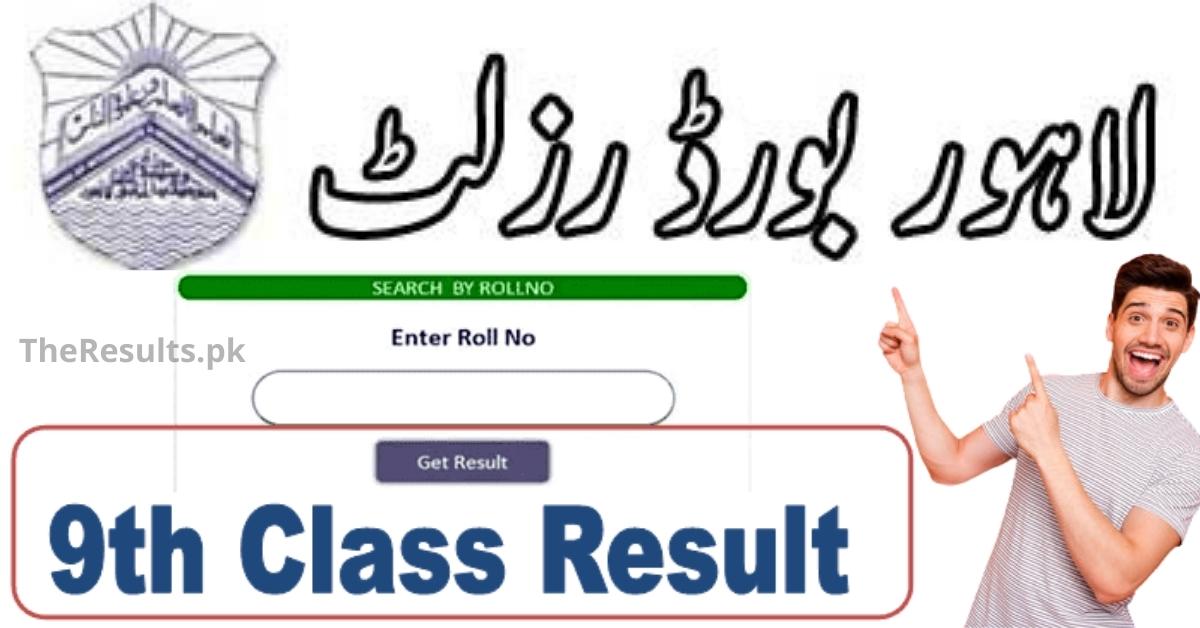 BISE Lahore 9Th Class Result 2024 Check By Roll Number And Name