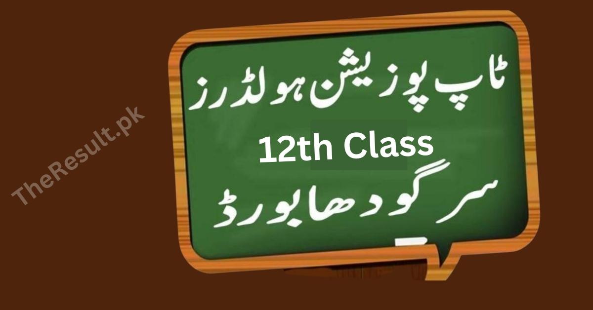 BISE Sargodha Top Position Holders 12Th Class Result 2024 Check Online | BISE Sargodha Result