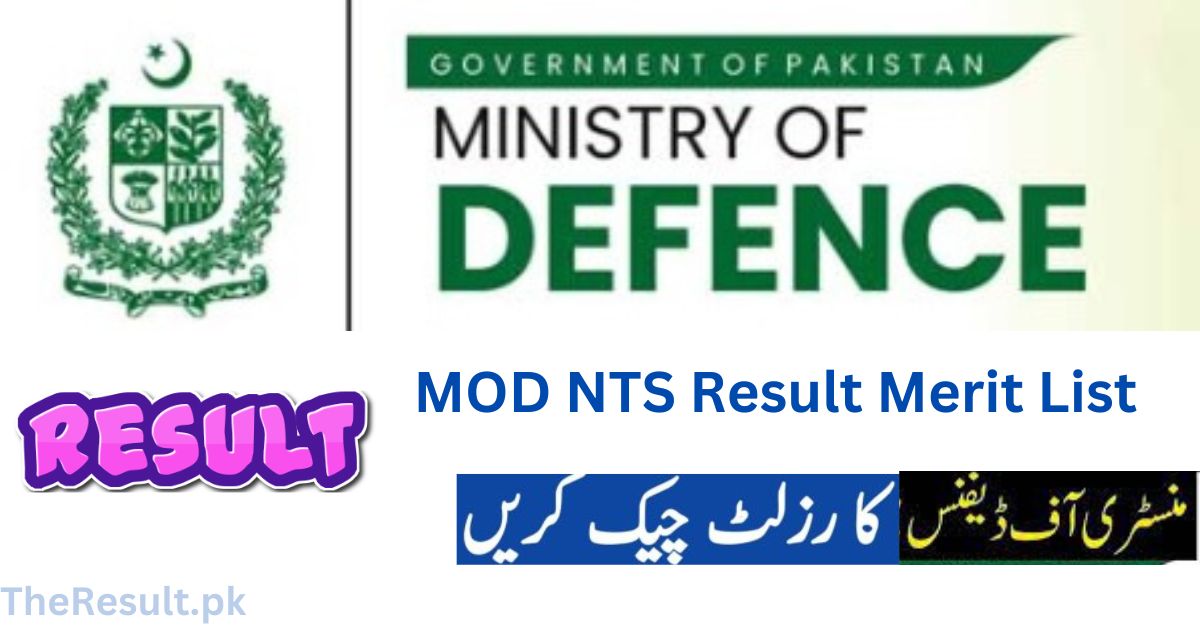 Ministry Of Defence NTS Test Result 2024 Merit List | Search By CNIC