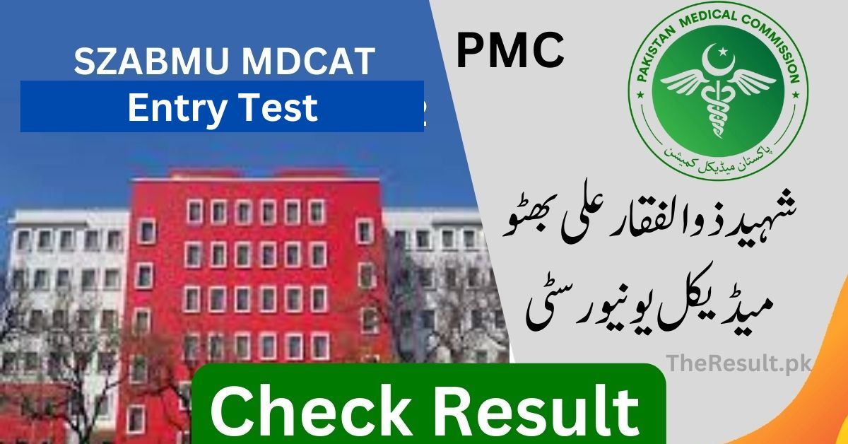 SZABMU Entry Test 2024 Result MDCAT | Download Merit List PDF