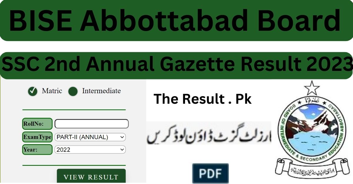 BISE Abbottabad SSC 2nd Annual Result Gazette 2024 Search By Roll Number | Download In PDF