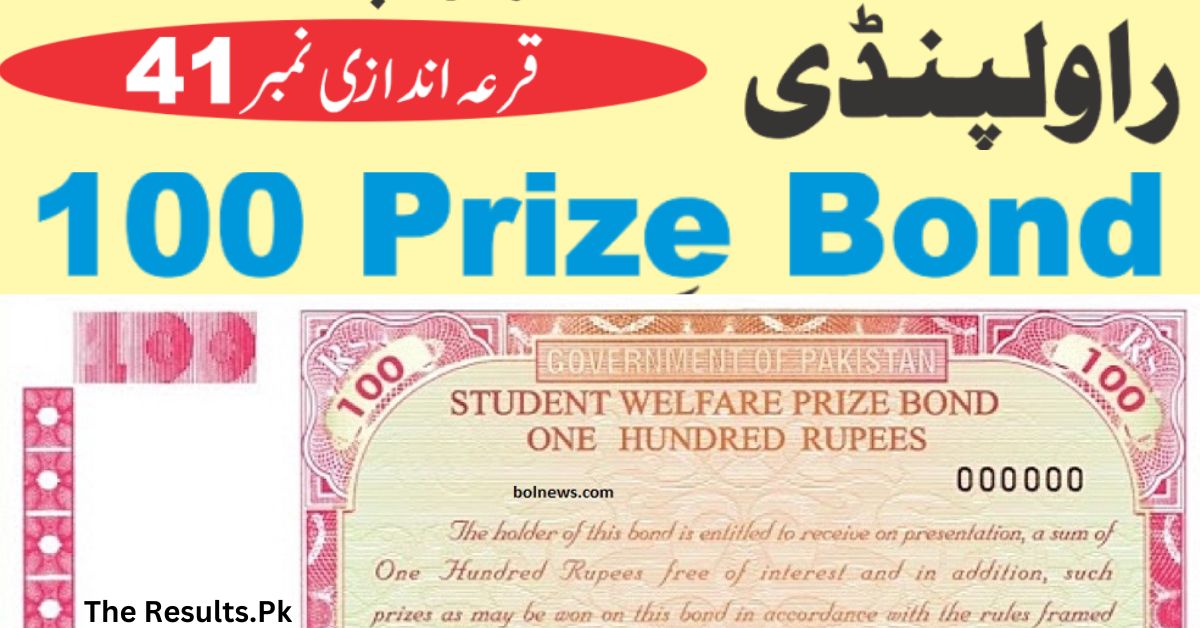Rs. 100 Prize Bond Result 2024 Online Check Draw #41 [Rawalpindi] | Download List PDF