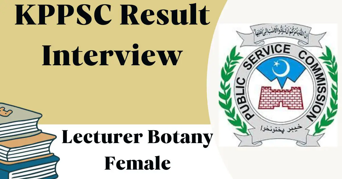 KPPSC Result Interview Lecturer Botany Female 2024 Check Online