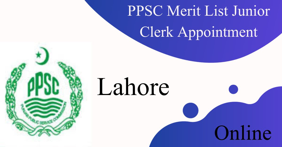 PPSC Merit List Junior Clerk Appointment 2024 | Check Online