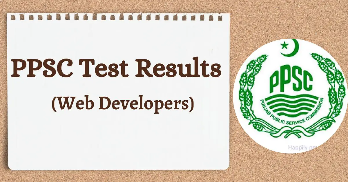 PPSC Web Developers Test Results 2024 Check By CNIC